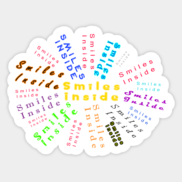 Smiles inside Sticker by JB's Design Store